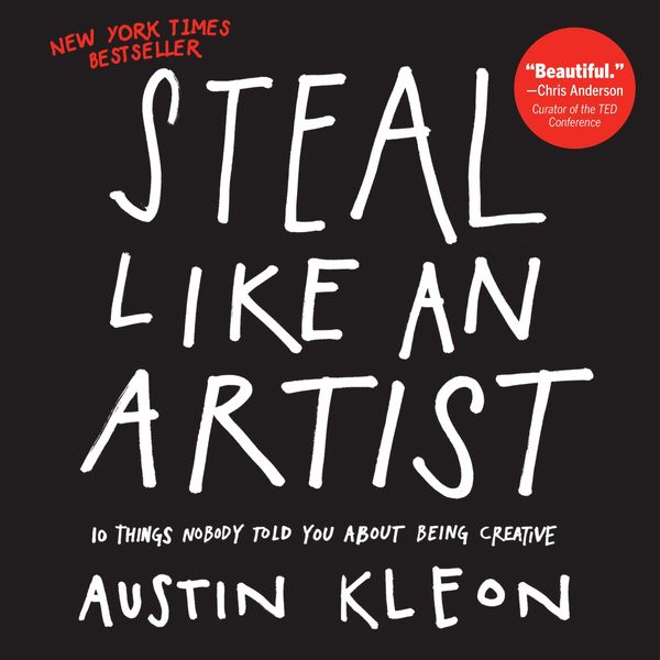 Couverture du livre écrit par Austin Kleon : Voler comme un artiste - 10 secrets bien gardés sur la créativité